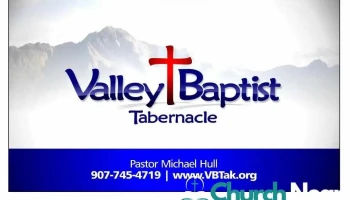 Valley Baptist Tabernacle - Palmer