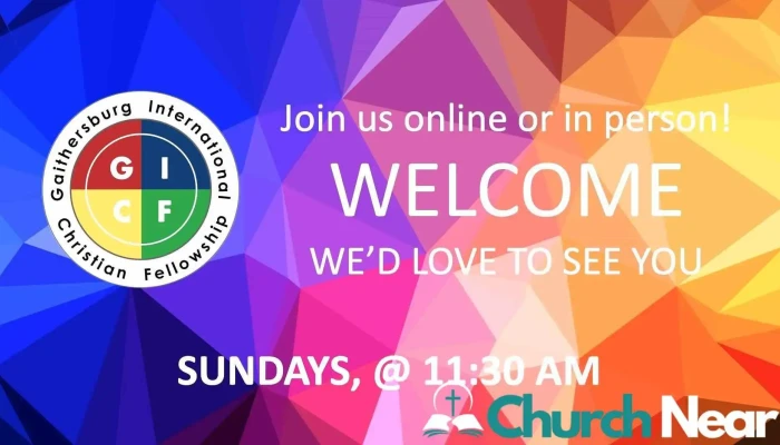 Gaithersburg International Christian Fellowship - Gaithersburg