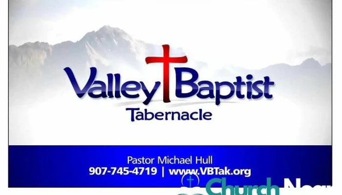 Valley Baptist Tabernacle - Palmer